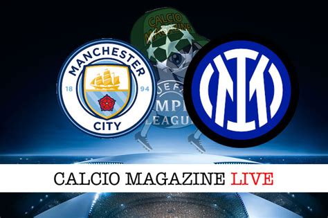 inter manchester city in tempo reale